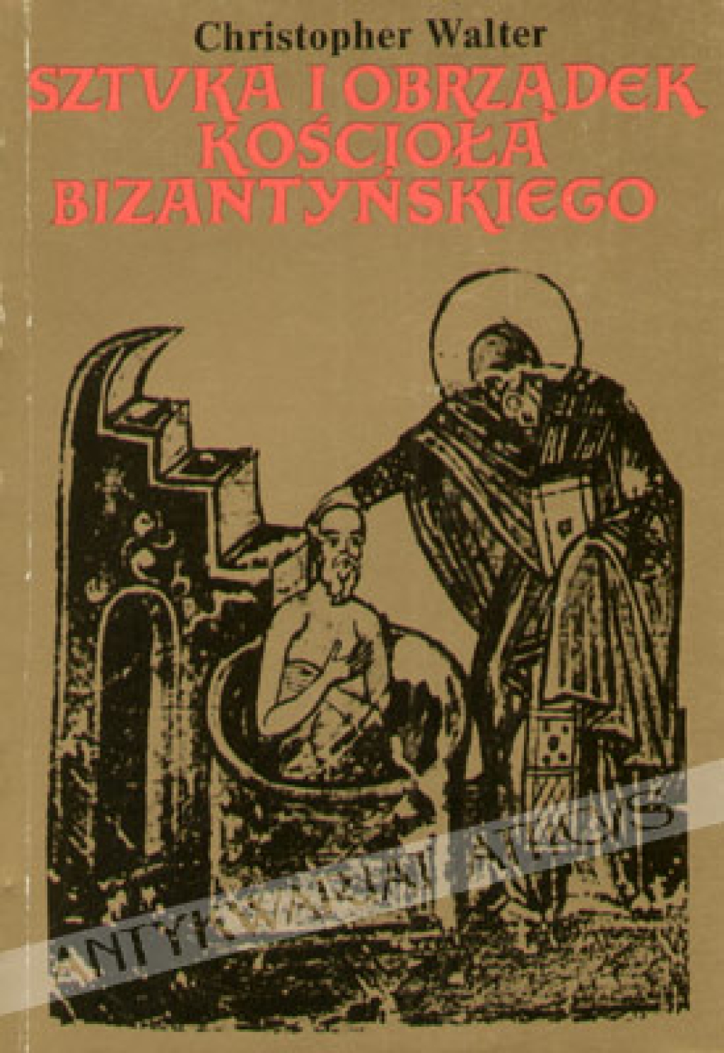 Sztuka i obrządek kościoła bizantyńskiego