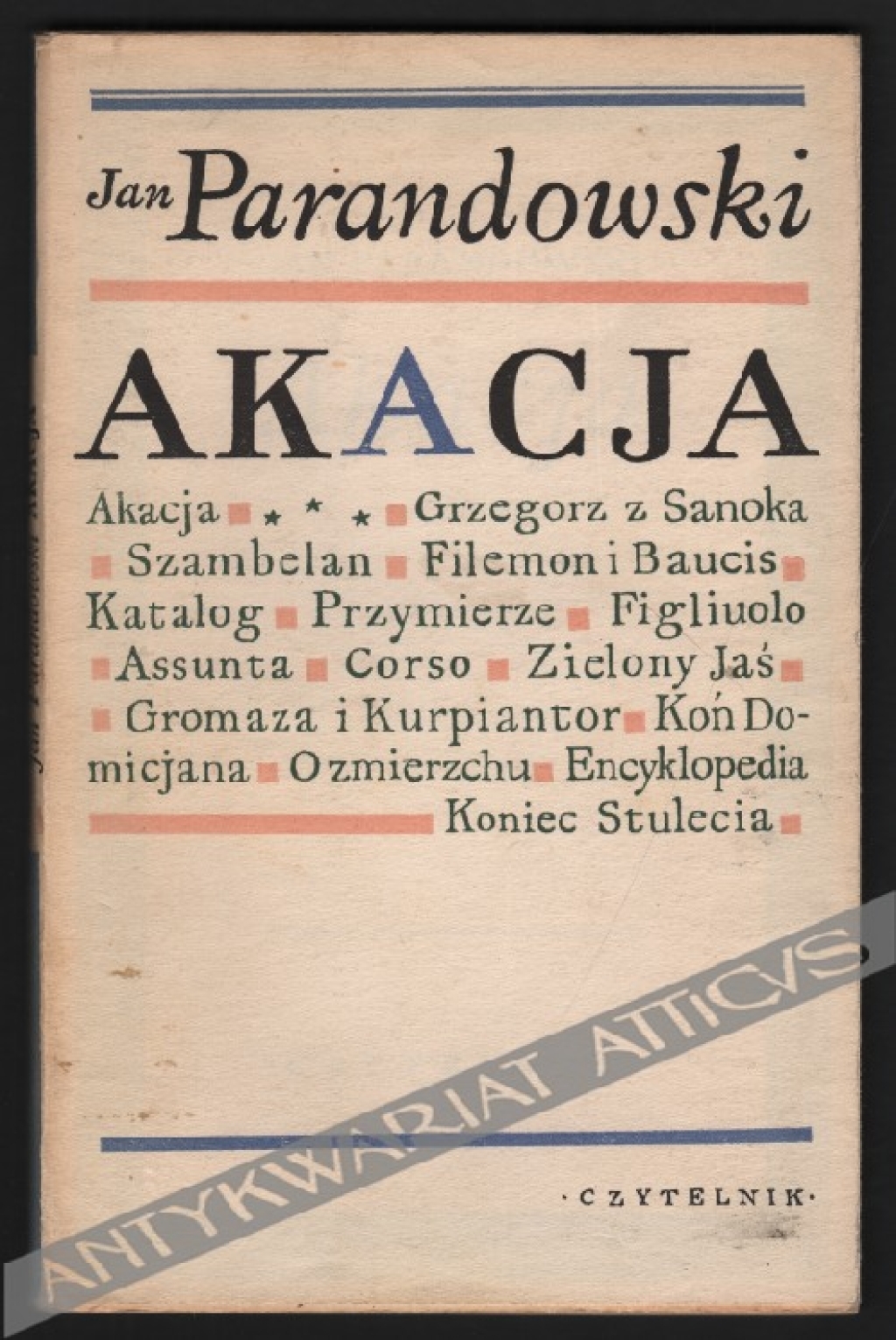 Akacja. Opowiadania [egz. z księgozbioru J. Łojka]