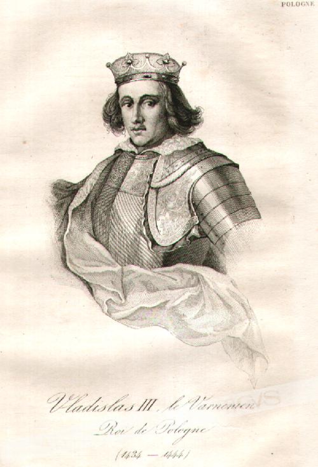 [rycina, 1848] Vladislas III, le Varnenien. Roi de Pologne (1434-1444) [Władysław III Warneńczyk]