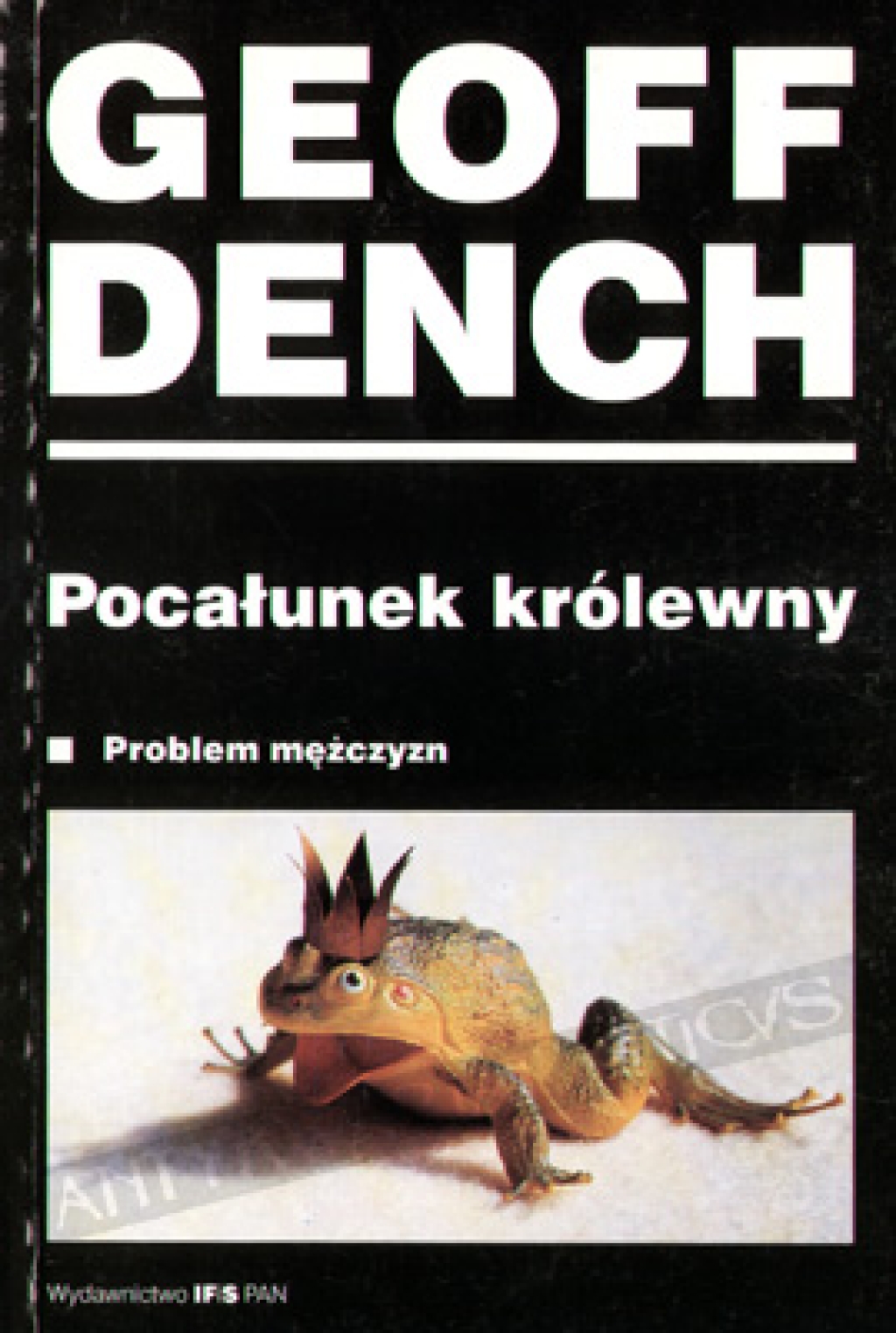 Pocałunek królewny. Problem mężczyzn