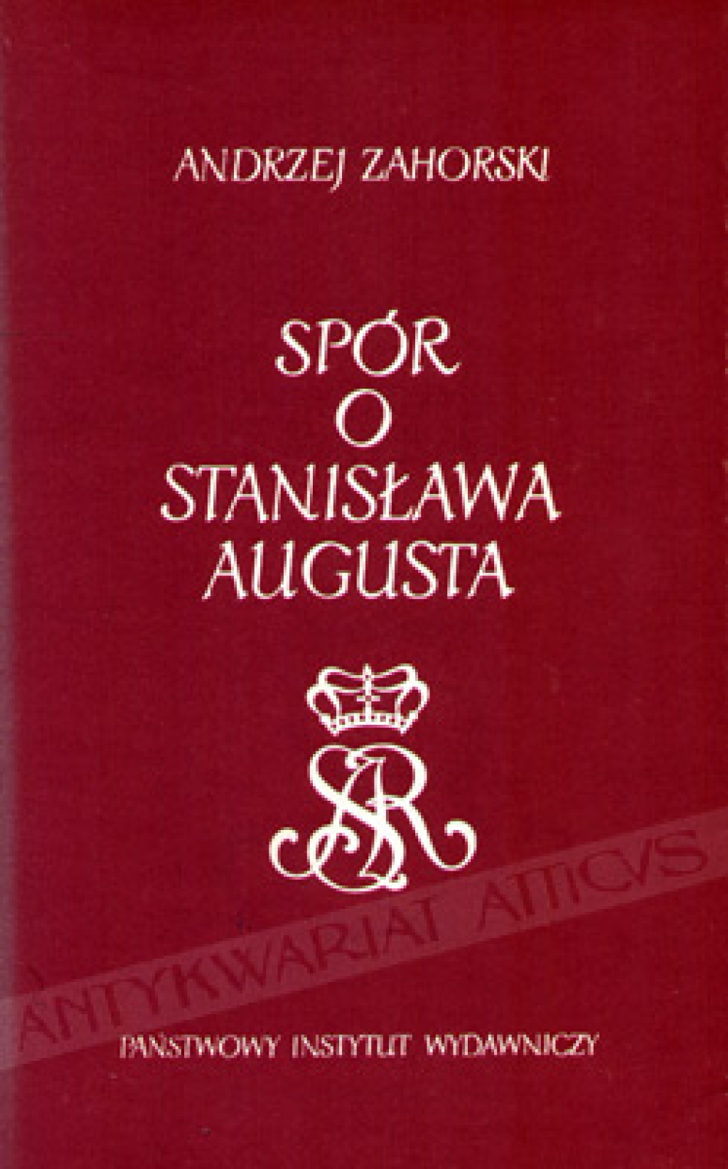 Spór o Stanisława Augusta