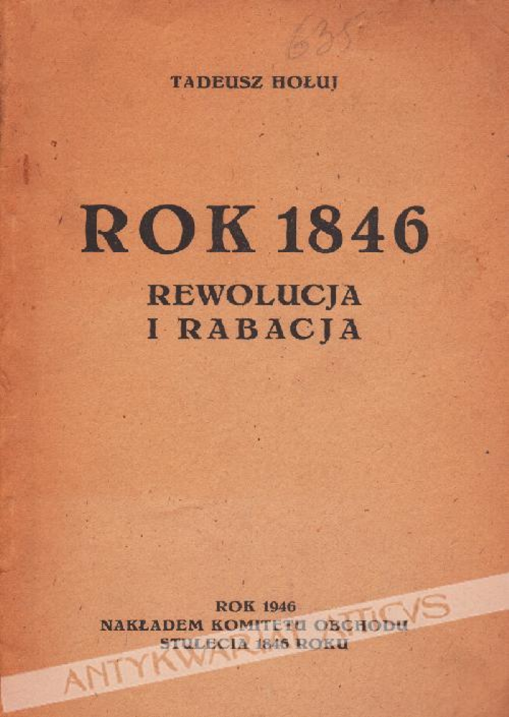 Rok 1846. Rewolucja i rabacja
