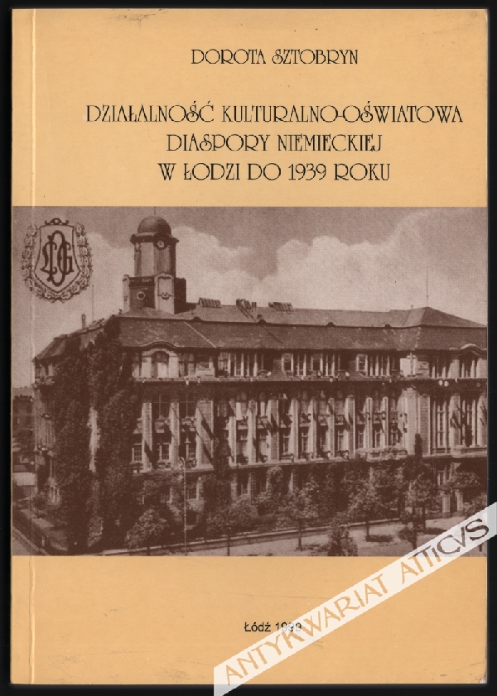 Działalność kulturalno-oświatowa diaspory niemieckiej w Łodzi do 1939 roku