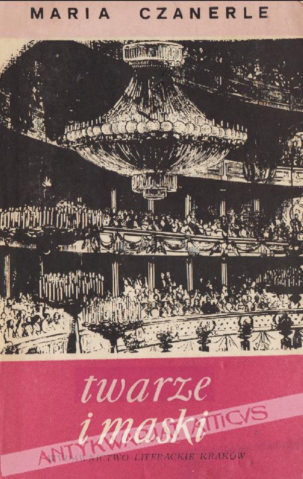 Twarze i maski. Szkice teatralne