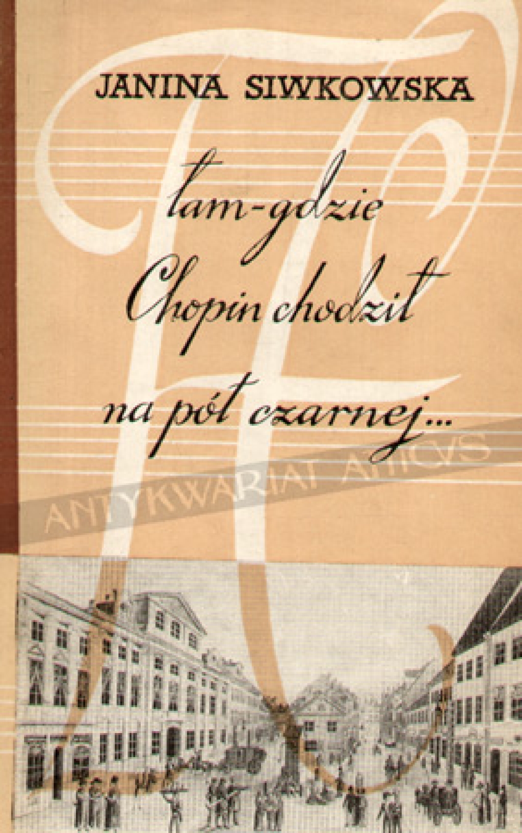 Tam - gdzie Chopin chodził na pół czarnej... (Stylizacje)