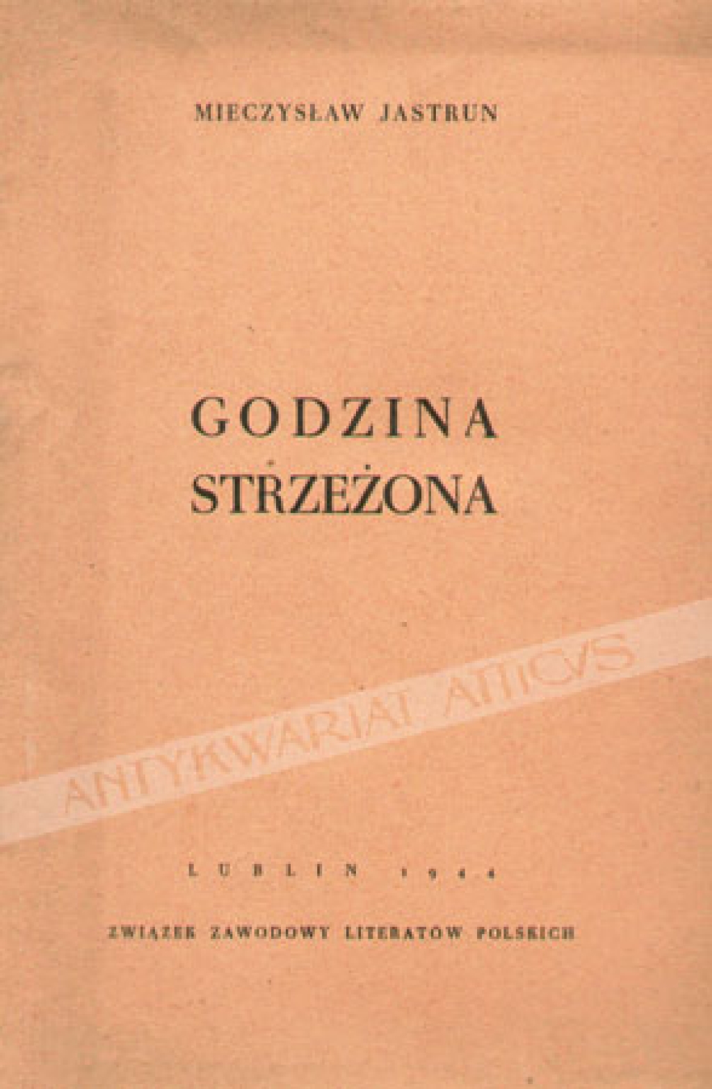 Godzina strzeżona [pierwsze wydanie] [autograf]