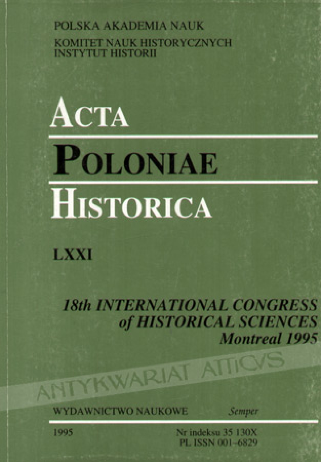 Acta Poloniae Historica LXXI. 18th International Congress of Historical Sciences, Montreal 1995 [zbiór tekstów]