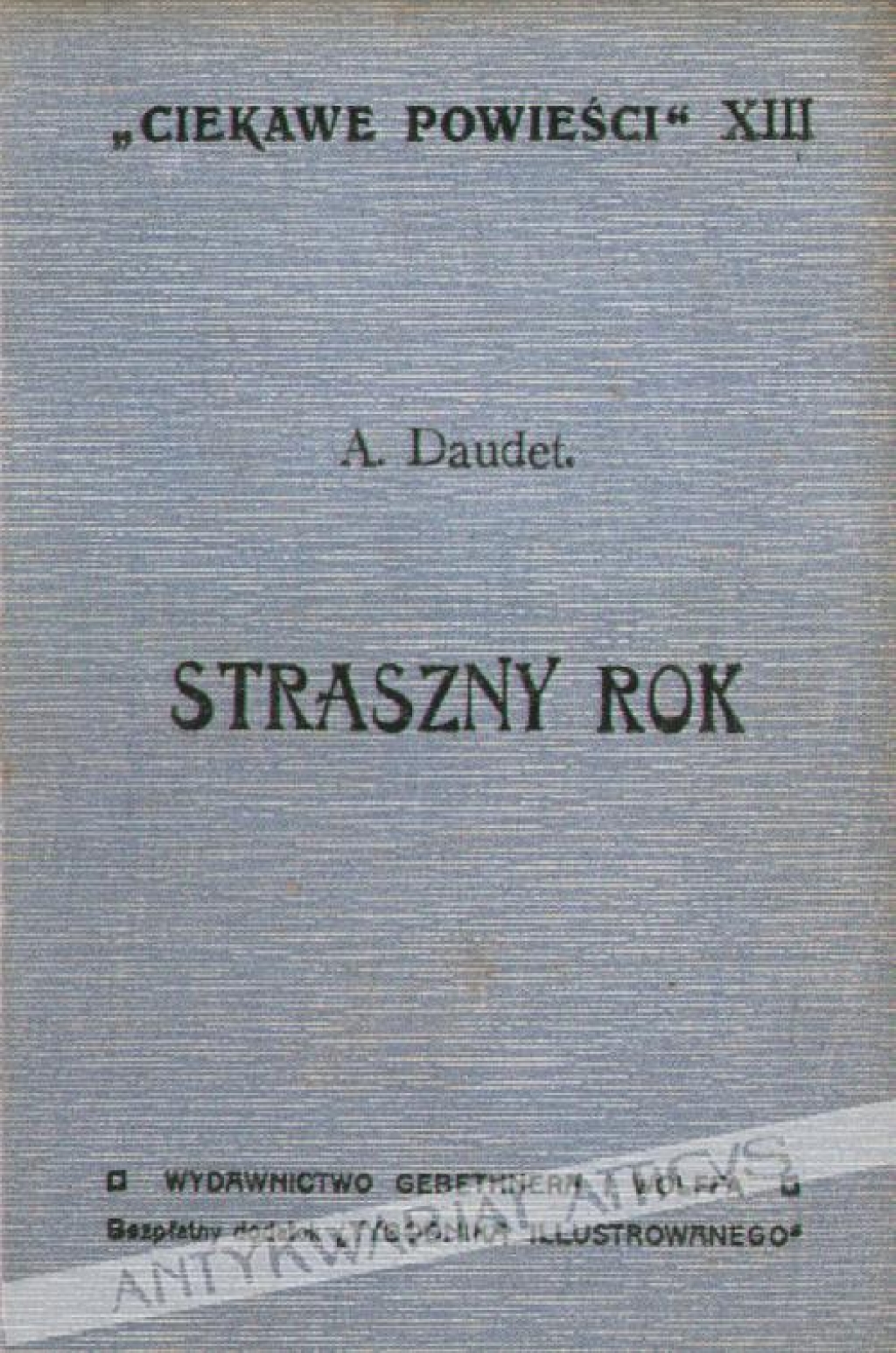 Straszny rok. Opowiadania z wojny francusko-pruskiej 1870-1871 roku.