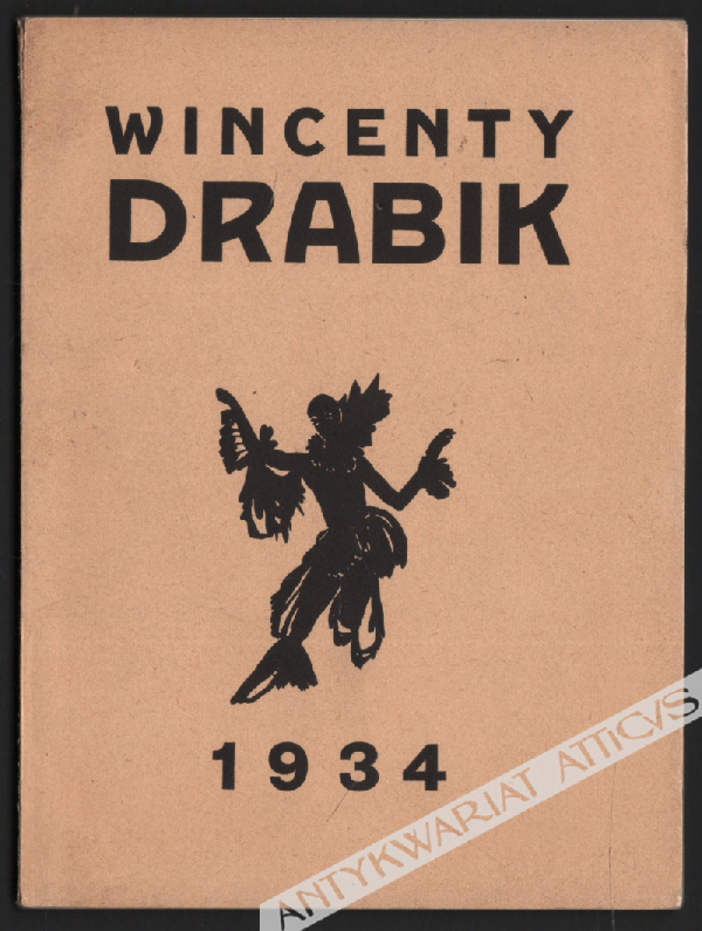 Wincenty Drabik. Katalog wystawy pośmiertnej