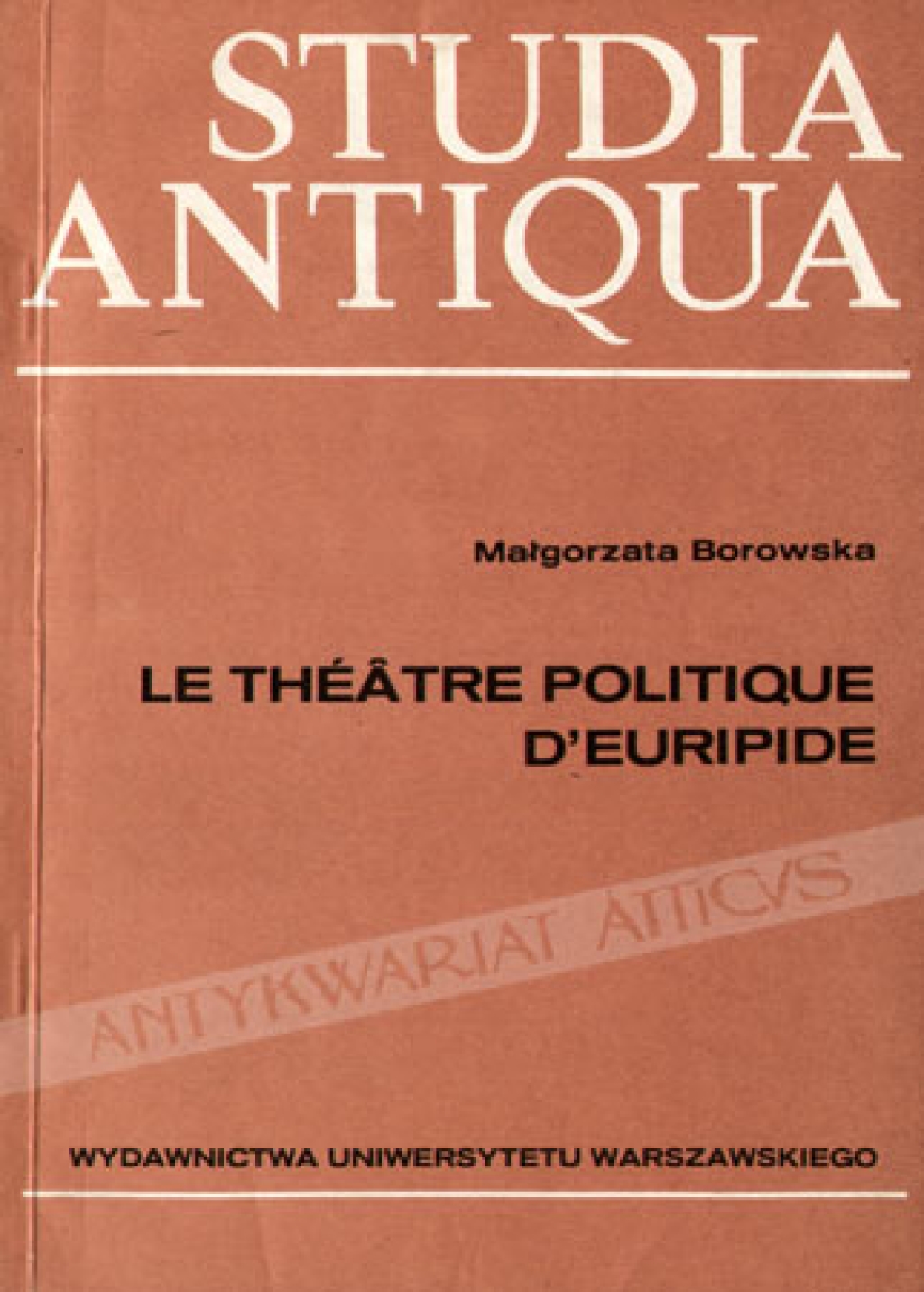Le théâtre politique d'Euripide. Problémes choisis