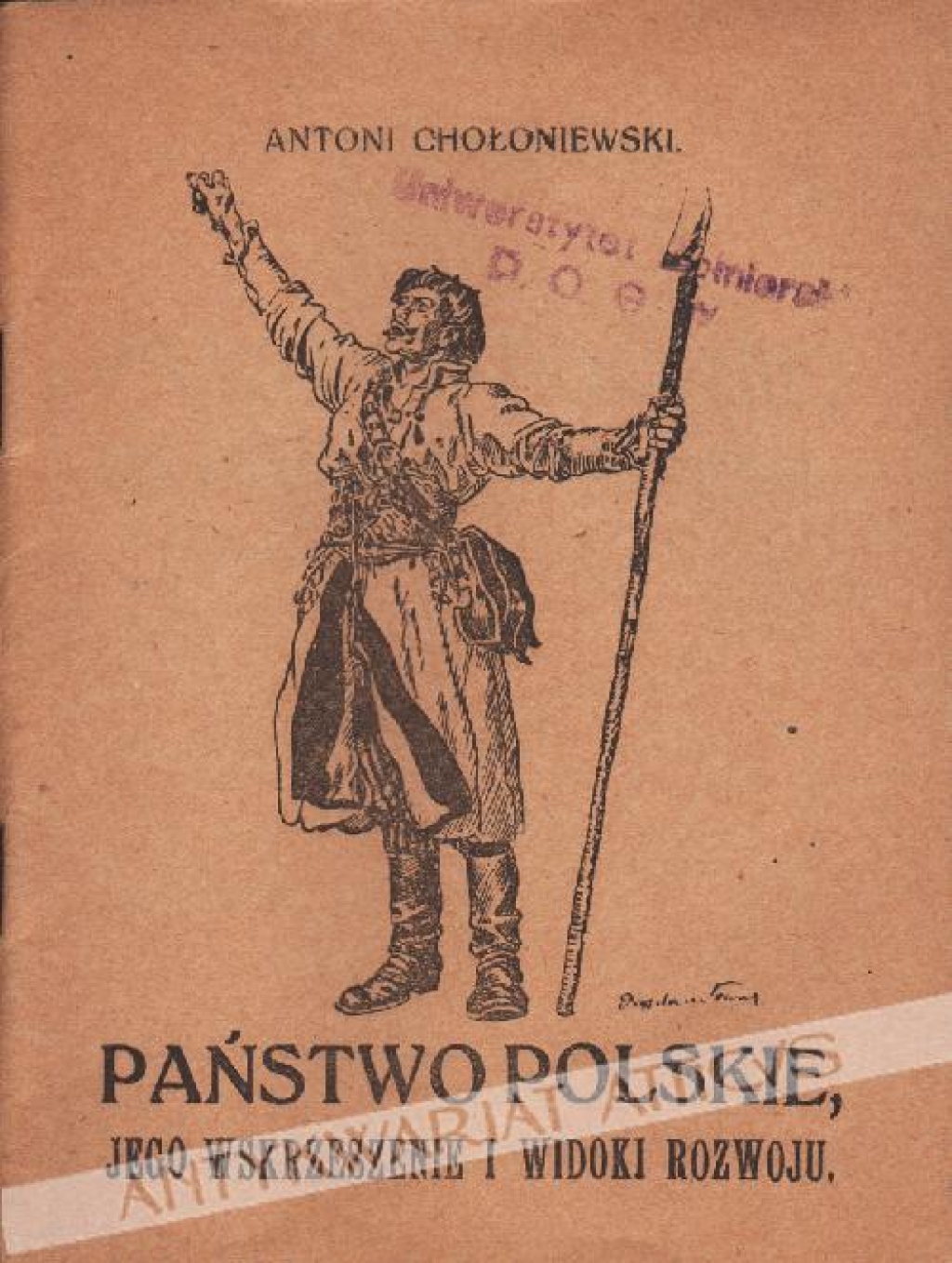 Państwo Polskie, jego wskrzeszenie i widoki rozwoju