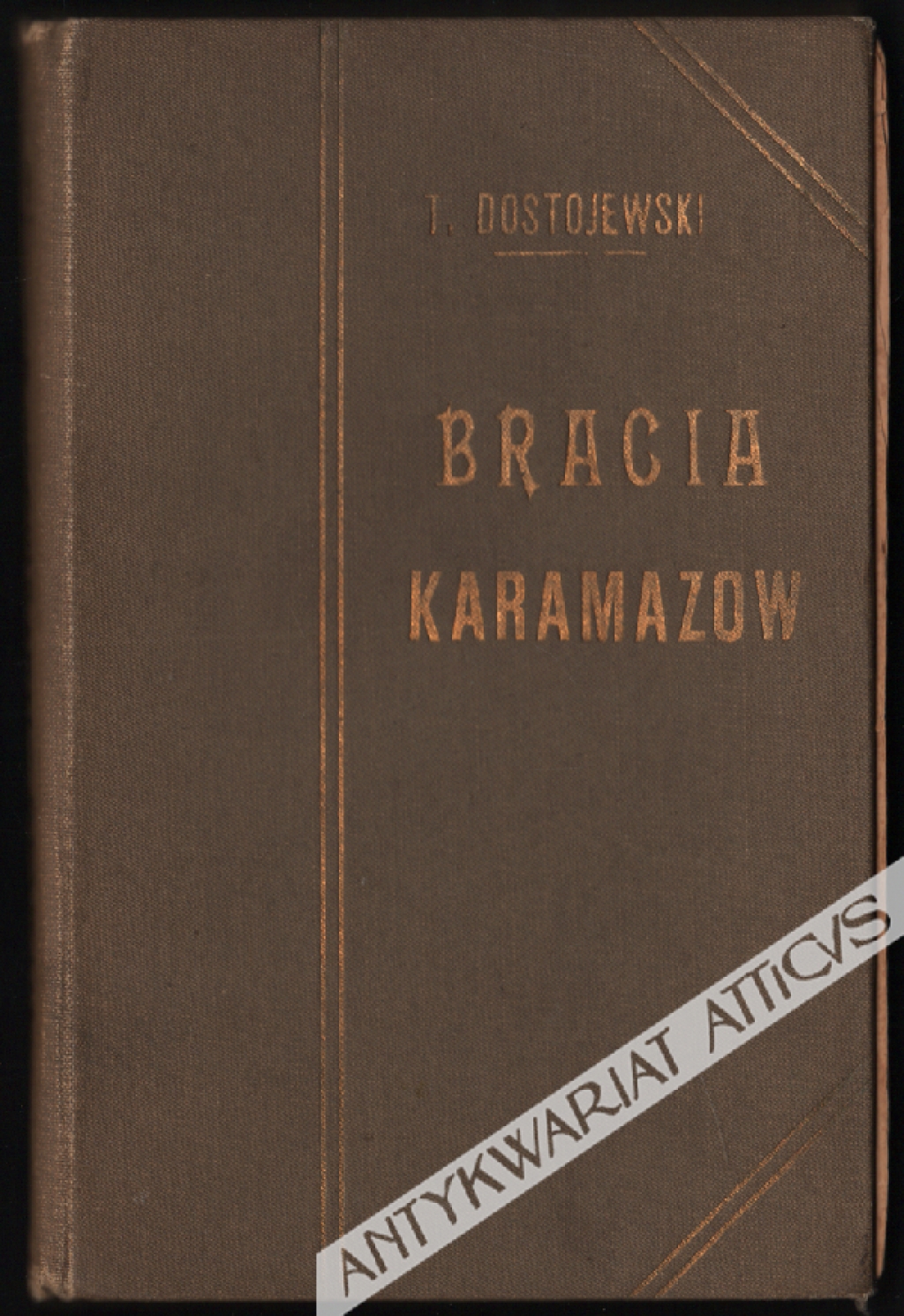 Bracia Karamazow, t. I-VI [pierwsze polskojęzyczne wydanie]