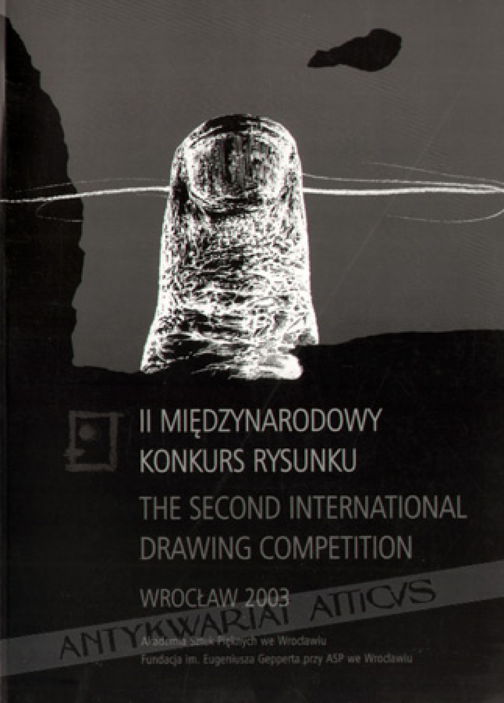 Katalog wystawy II Międzynarodowy Konkurs Rysunku Katalog wystawy malarstwa i rysunkuThe Second International Drawing Competition