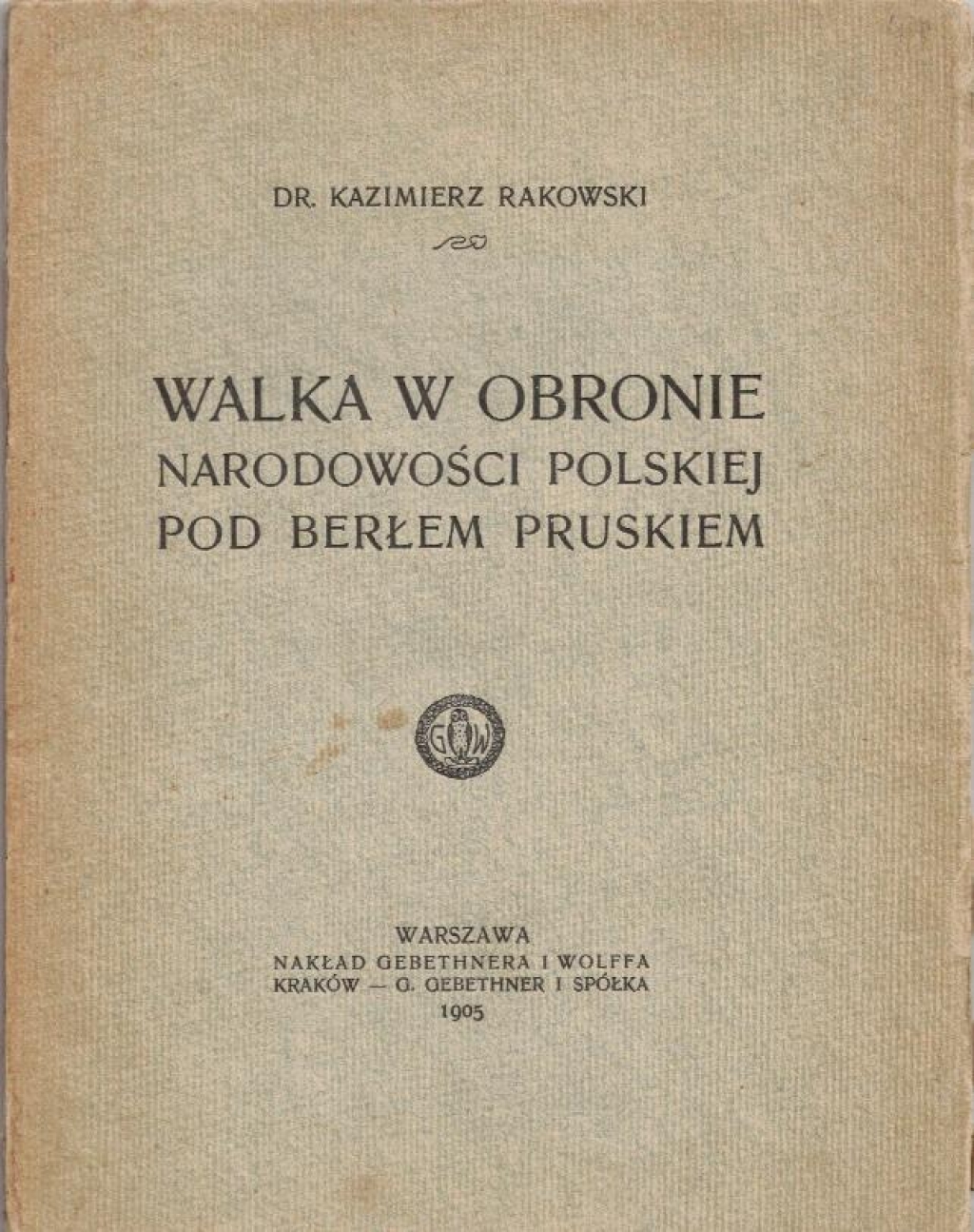 Walka w obronie narodowości polskiej pod berłem pruskiem