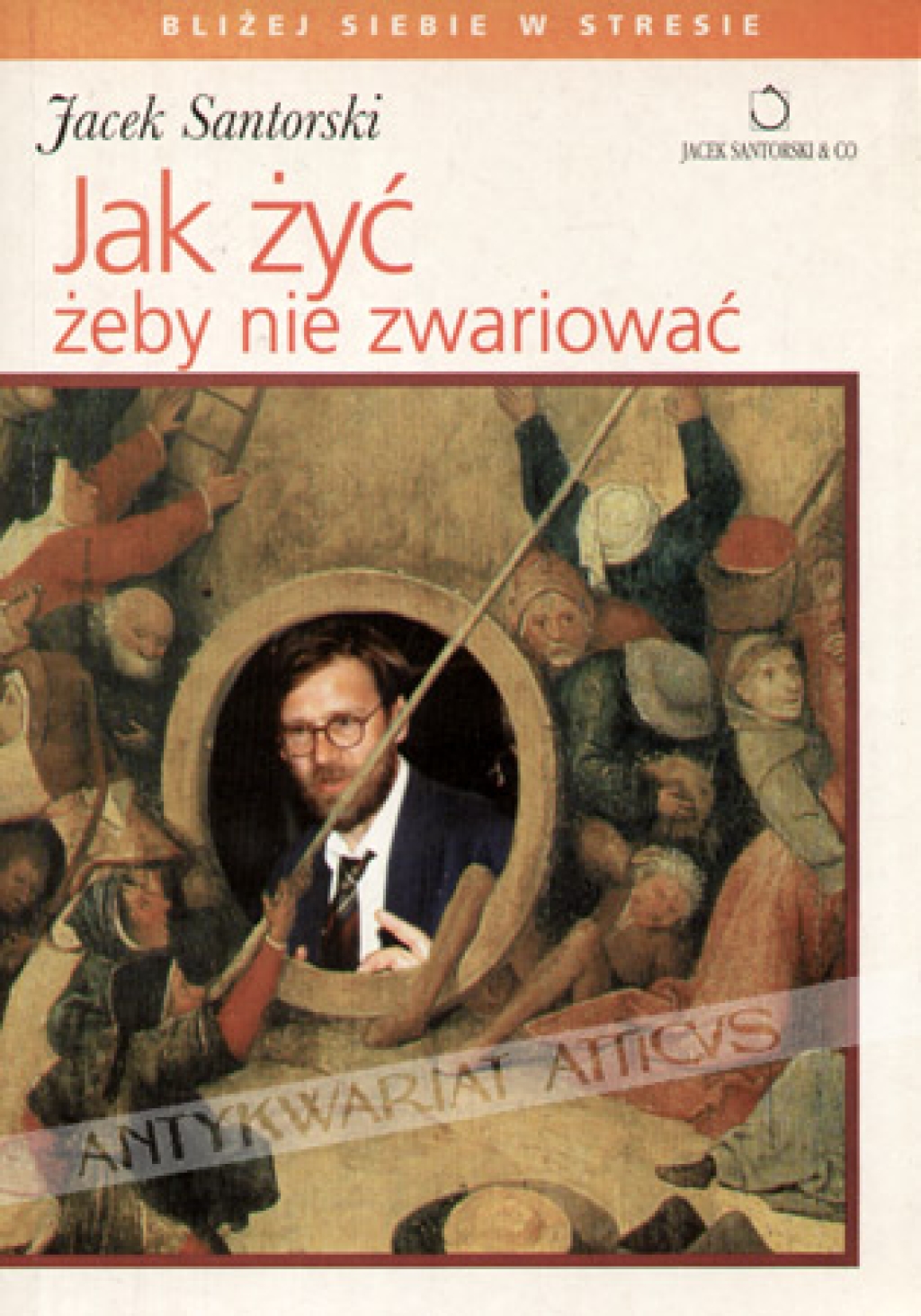 Jak żyć żeby nie zwariować