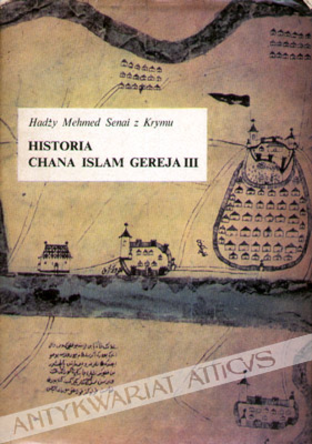 Historia Chana Islam Gereja III
