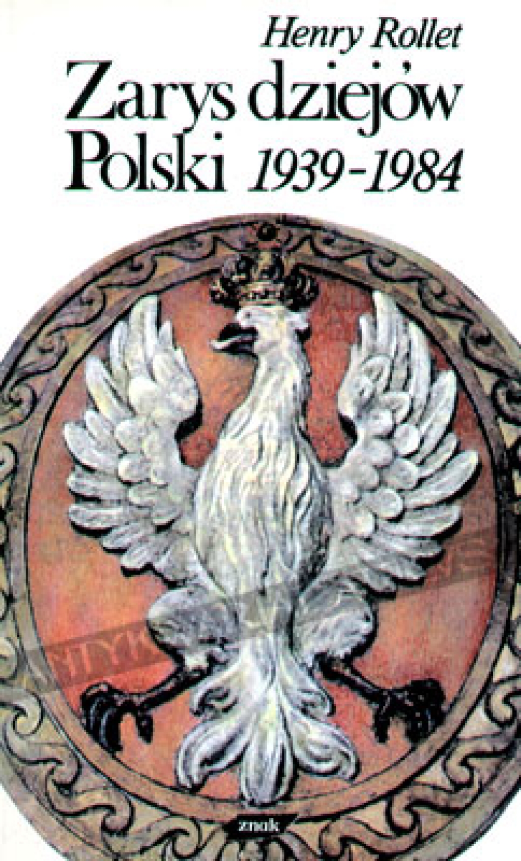 Zarys dziejów Polski 1939-1984