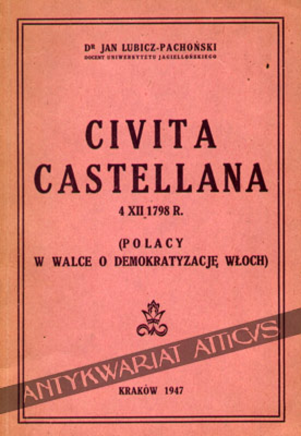 Civita Castellana 4.XII.1798 R. (Polacy w walce o demokratyzację Włoch)
