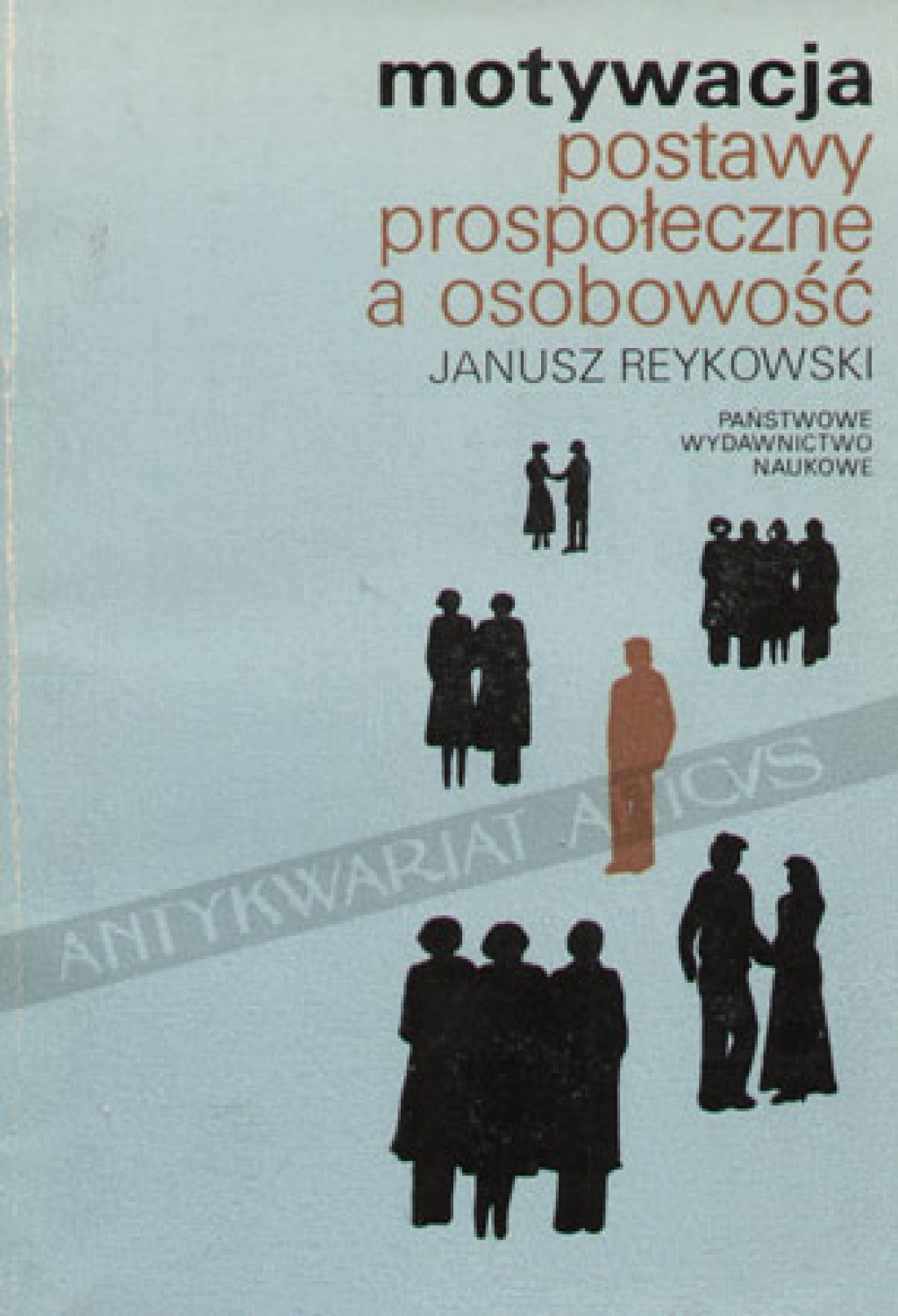 Motywacja, postawy prospołeczne a osobowość