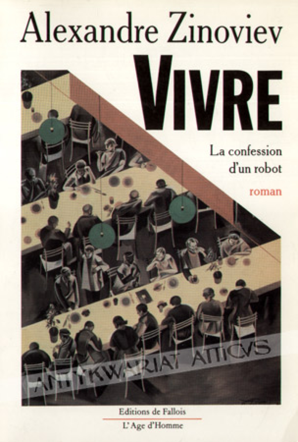 Vivre. La confession d\'un robot