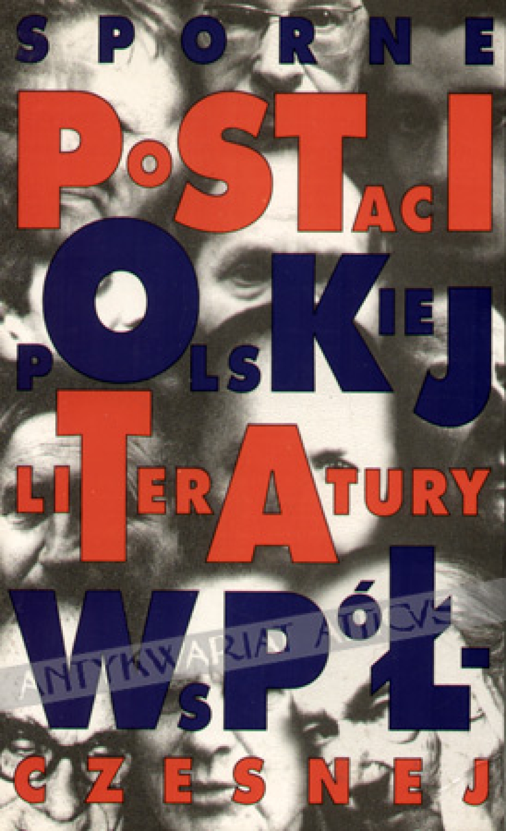 Sporne postaci polskiej literatury współczesnej
