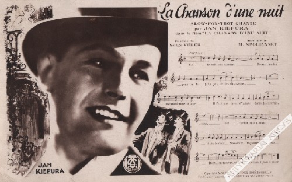 [pocztówka, 1933] Jan Kiepura. La Chanson d'une nuit. Slow-Fox-Trot chante par Jan Kiepura dans le film "La Chanson d'une nuit"