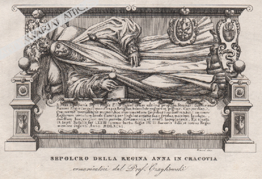 [rycina, 1831 r.] Sepolcro della regina Anna in Cracovia [Grób królowej Anny Jagiellonki w Krakowie]