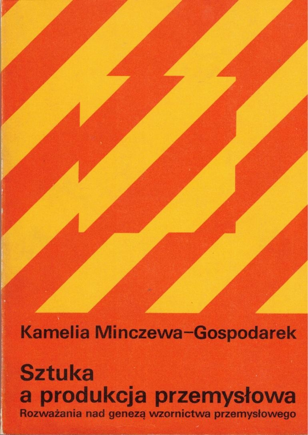 Sztuka a produkcja przemysłowa. Rozważania nad genezą wzornictwa przemysłowego