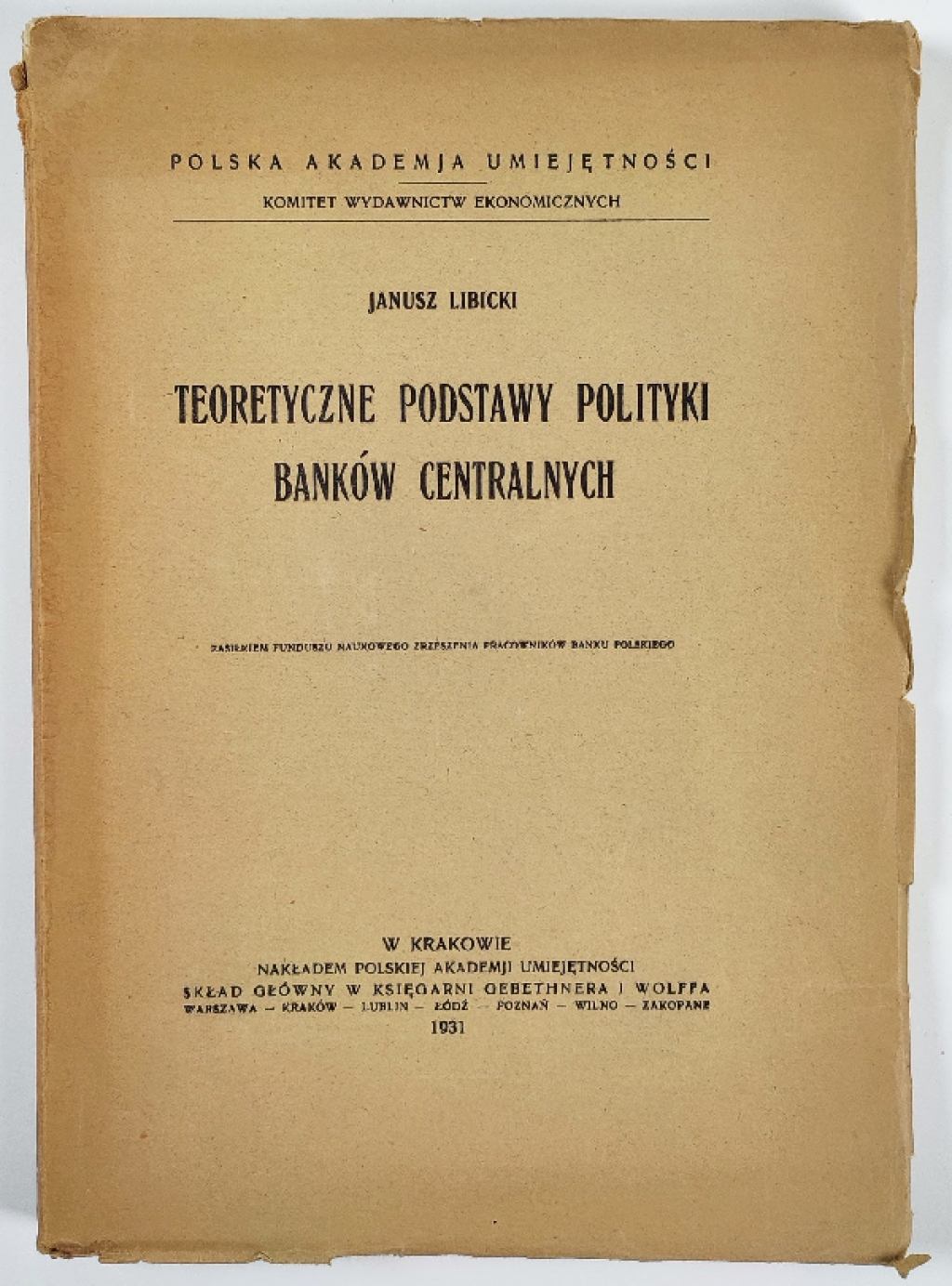 Teoretyczne podstawy polityki banków centralnych