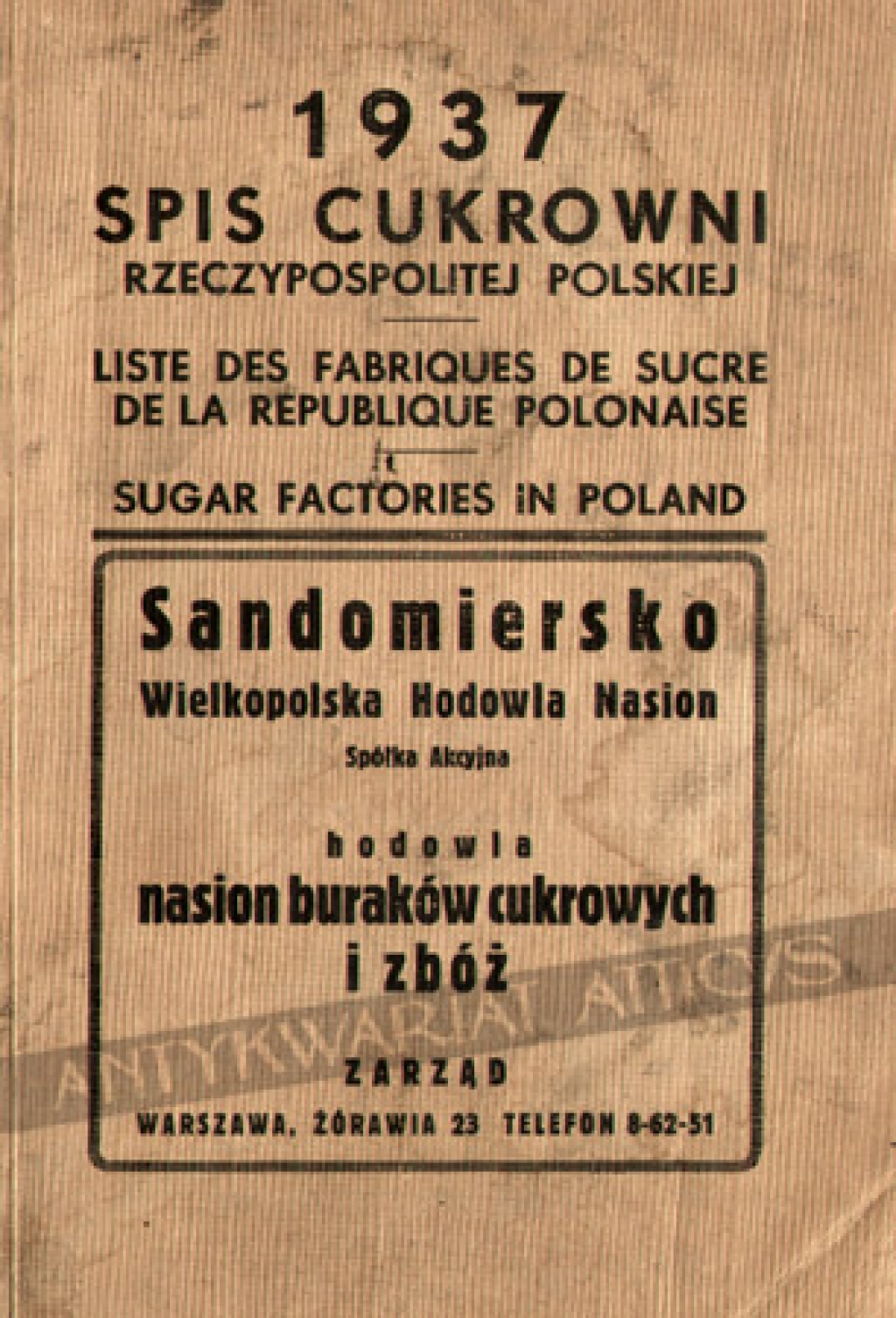 Spis cukrowni Rzeczypospolitej PolskiejListe des fabriques de sucre de la Republique PolonaiseSugar factories in Poland