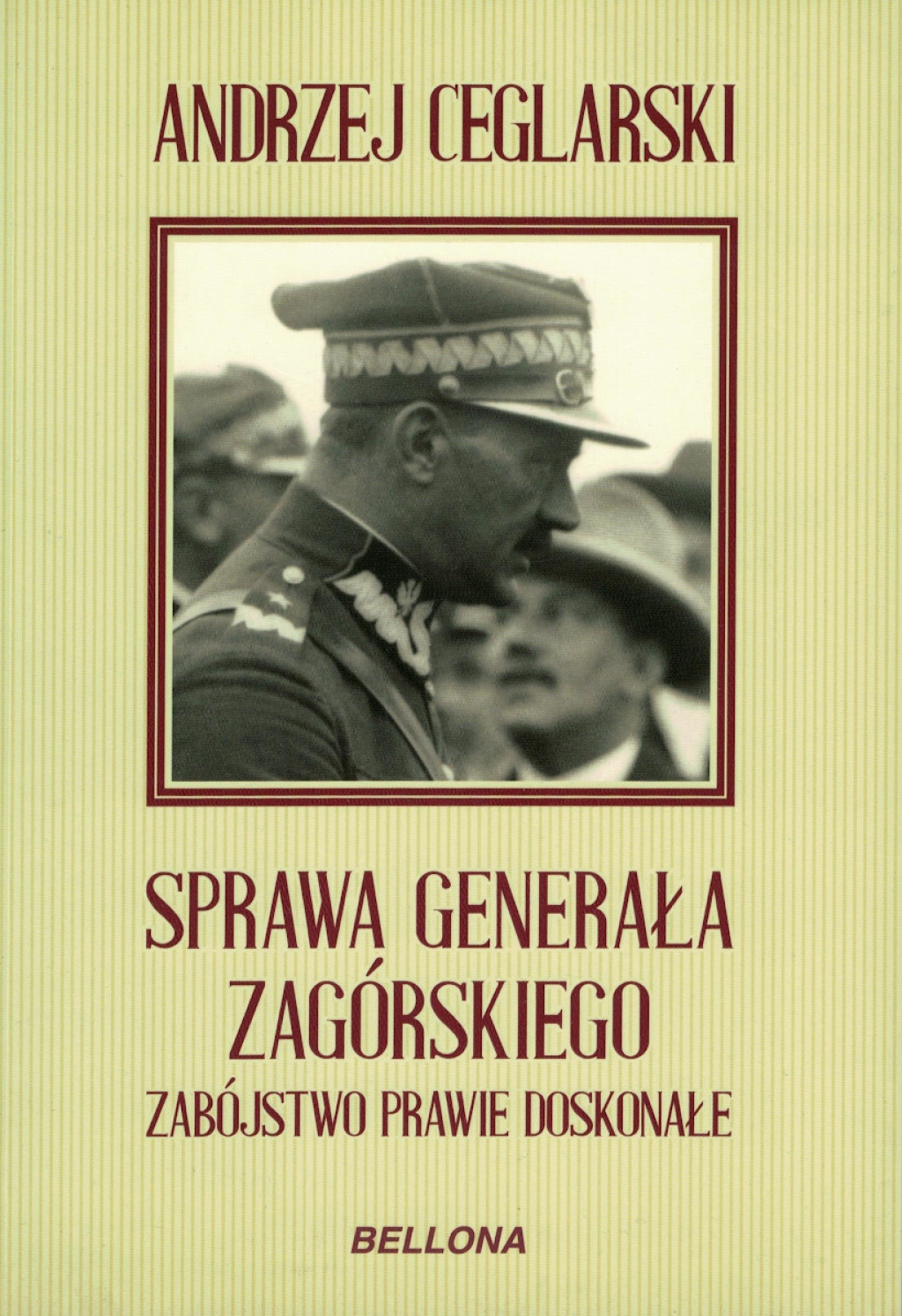 Sprawa generała Zagórskiego. Zabójstwo prawie doskonałe