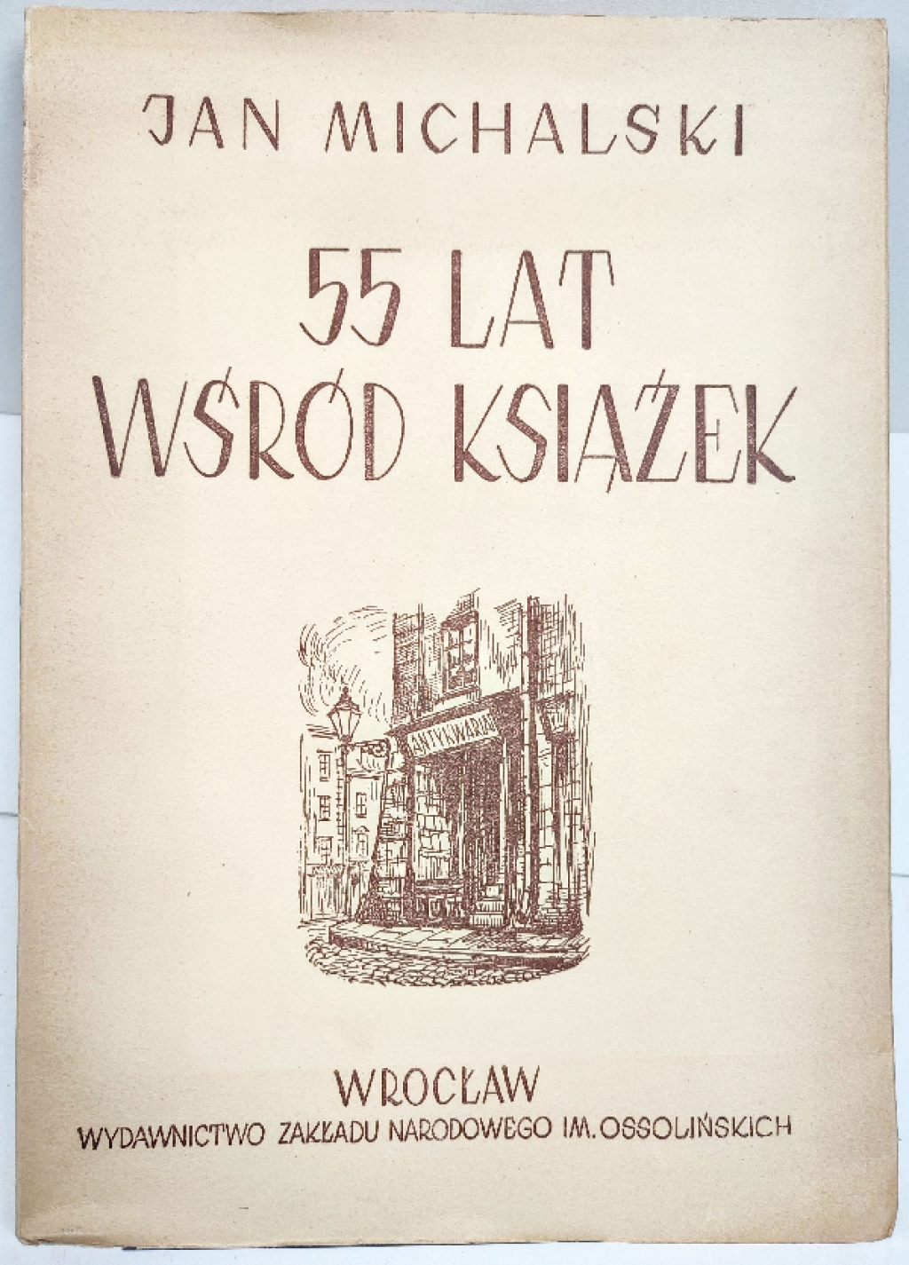 55 lat wśród książek. Wspomnienia, wrażenia, rozważania