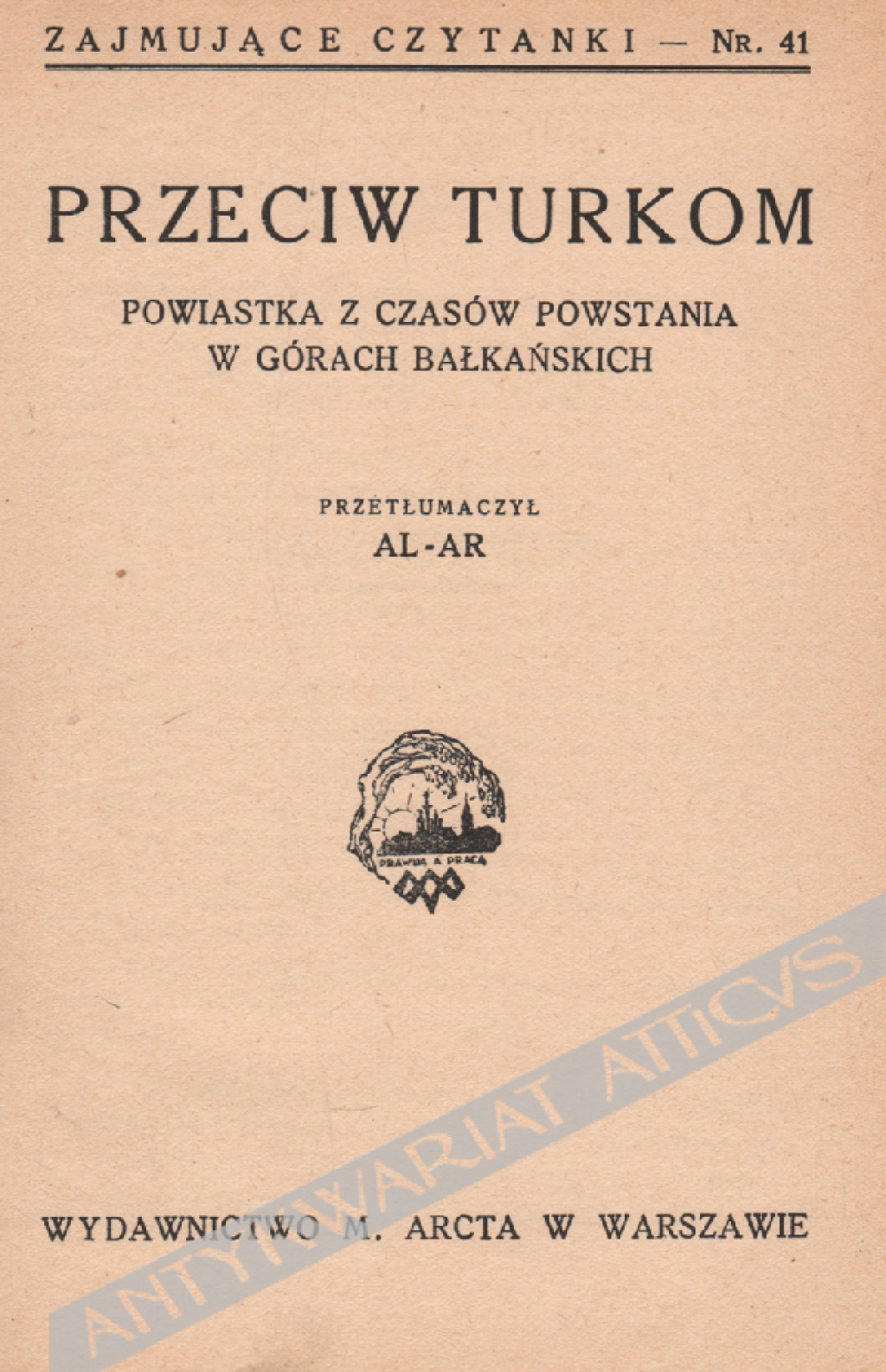 W obcych krajach [współoprawne]: U Chińczyków. Powiastka dla dzieci;Przeciw Turkom. Powiastka z czasów powstania w Górach Bałkańskich;Mały Pogromca. Powiastka;Spiskowcy. Opowiadanie