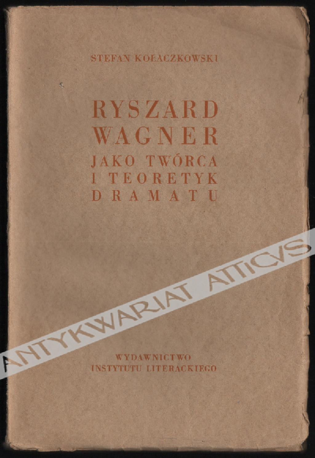 Ryszard Wagner jako twórca i teoretyk dramatu