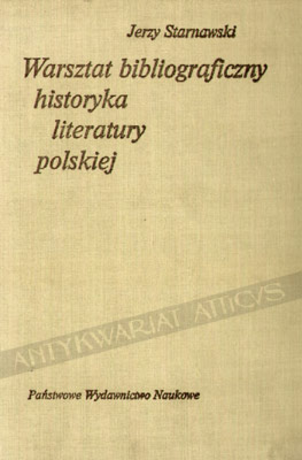 Warsztat bibliograficzny historyka literatury polskiej (Na tle dyscyplin pokrewnych)