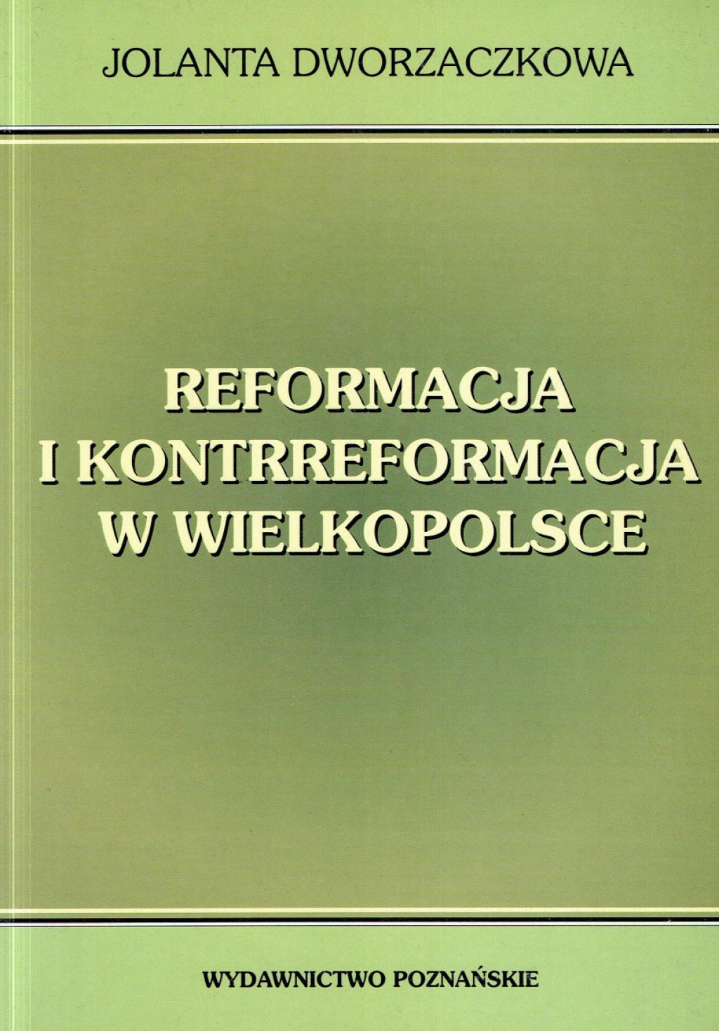 Reformacja i kontrreformacja w Wielkopolsce