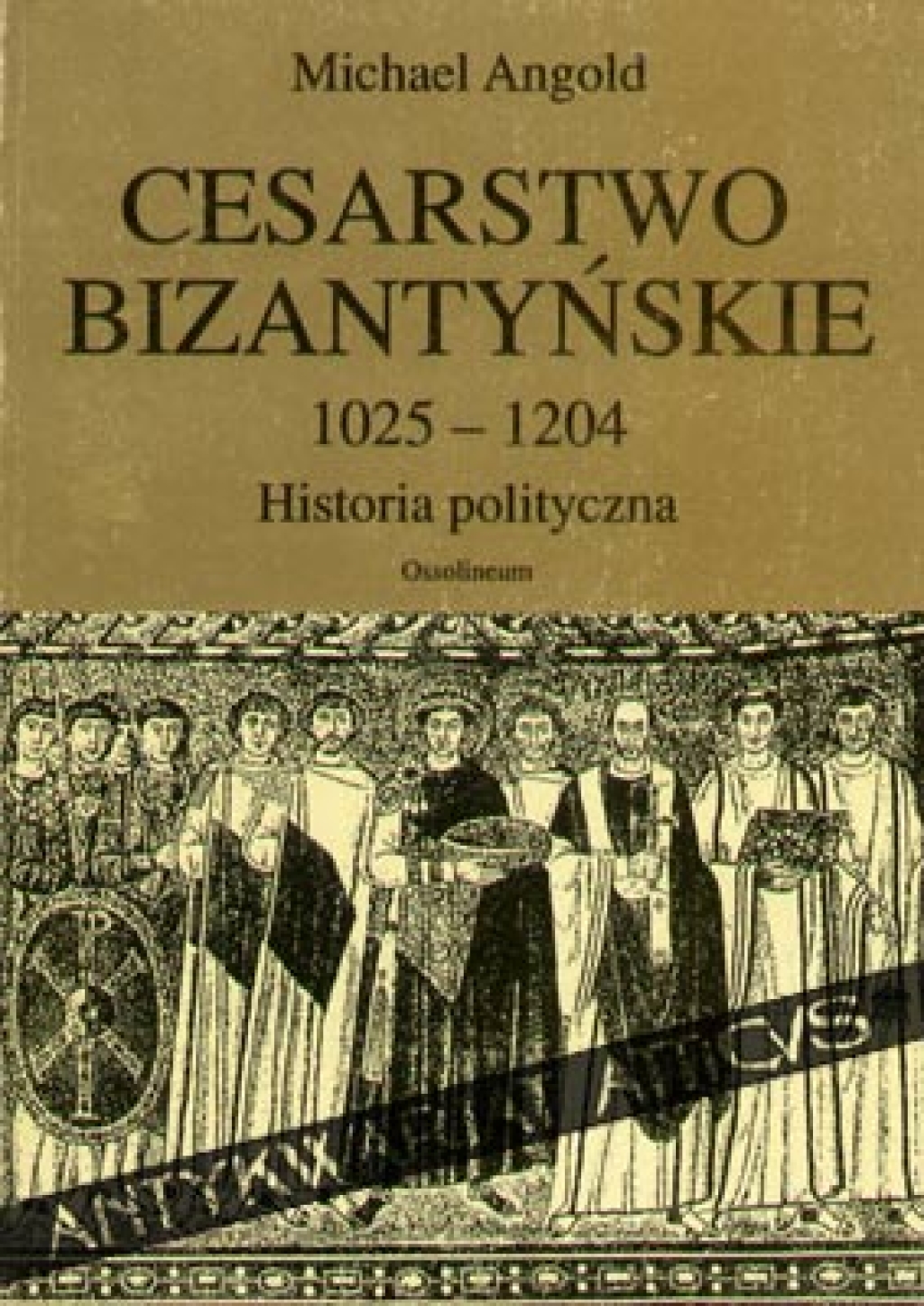 Cesarstwo Bizantyńskie 1025-1204. Historia polityczna