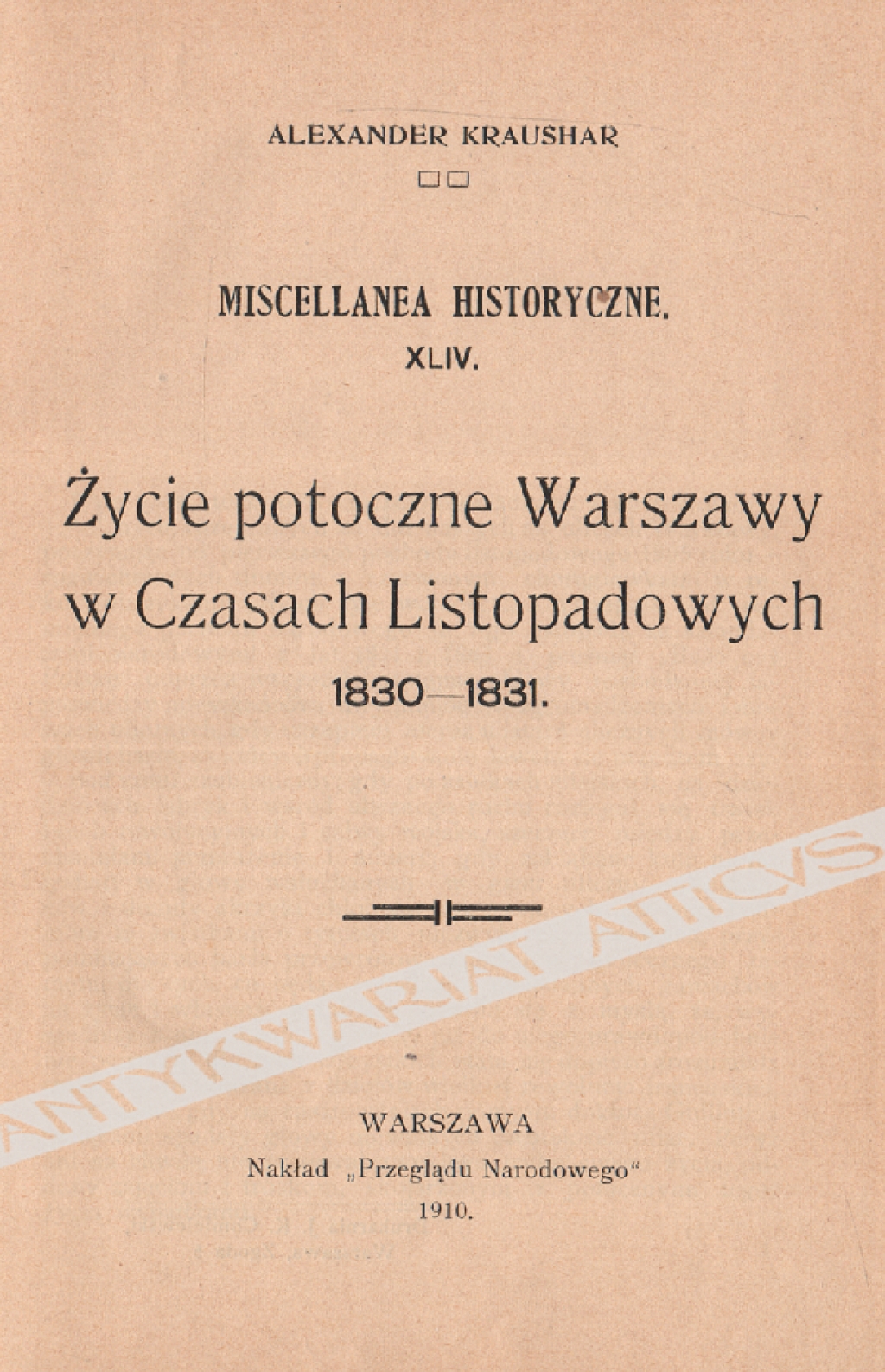 Życie potoczne Warszawy w Czasach Listopadowych 1830-1831