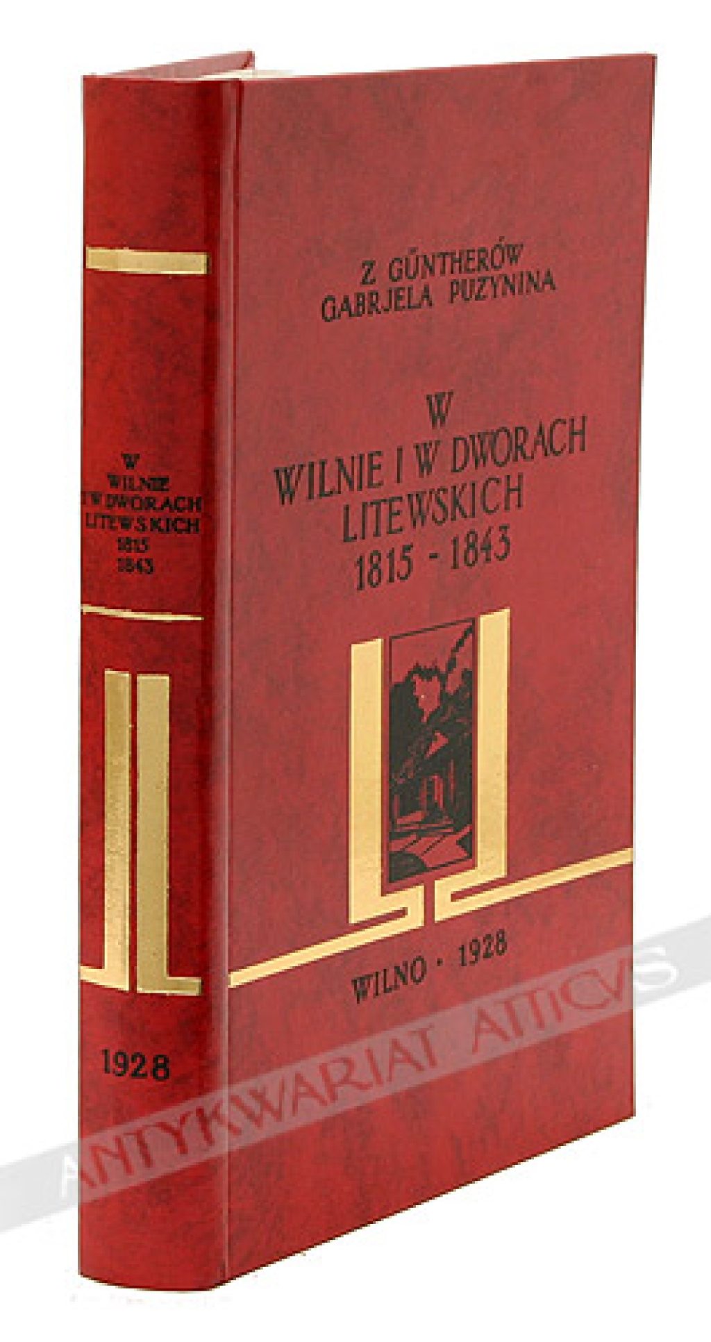 W Wilnie i w dworach litewskich. Pamiętnik z lat 1815-1843 [reprint]