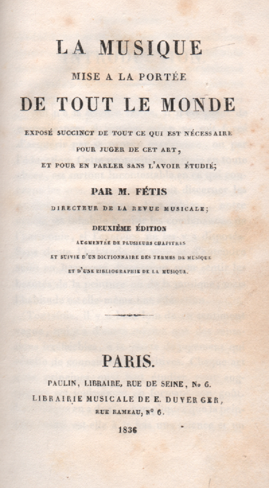 La musique mise à la portée de tout le monde, exposé succinct de tout ce qui est nécessaire pour juger de cet art, et pour en parler sans l'avoir étudié