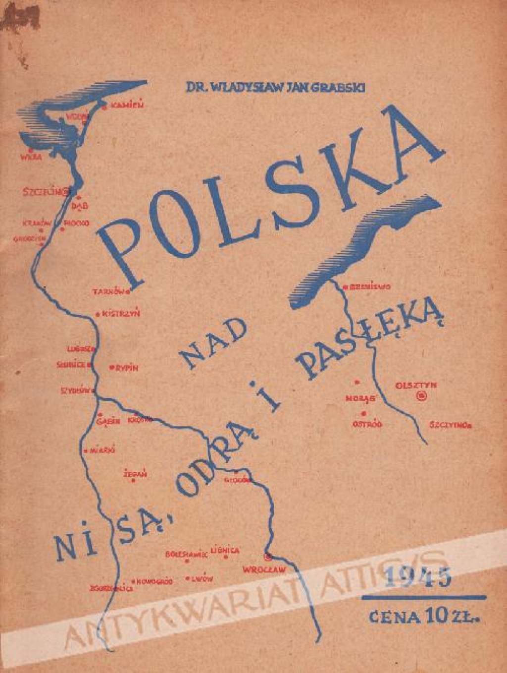 Polska nad Nisą, Odrą i Pasłęką