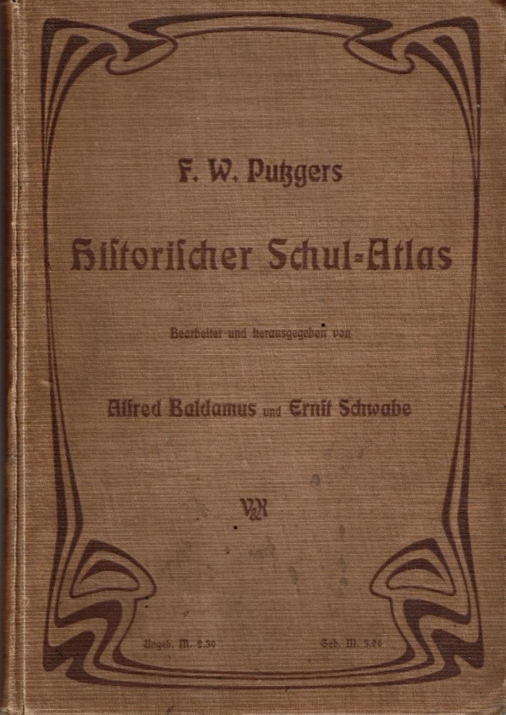 Historischer Schul-Atlas zur alten, mittleren und neuen Geschichte