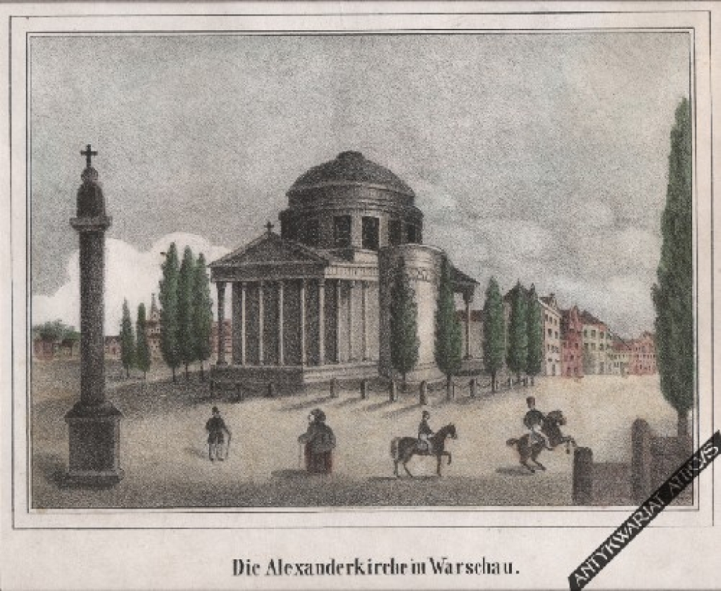 [rycina, 1850] Die Alexanderkirche in Warschau [kościół Św. Aleksandra w Warszawie]