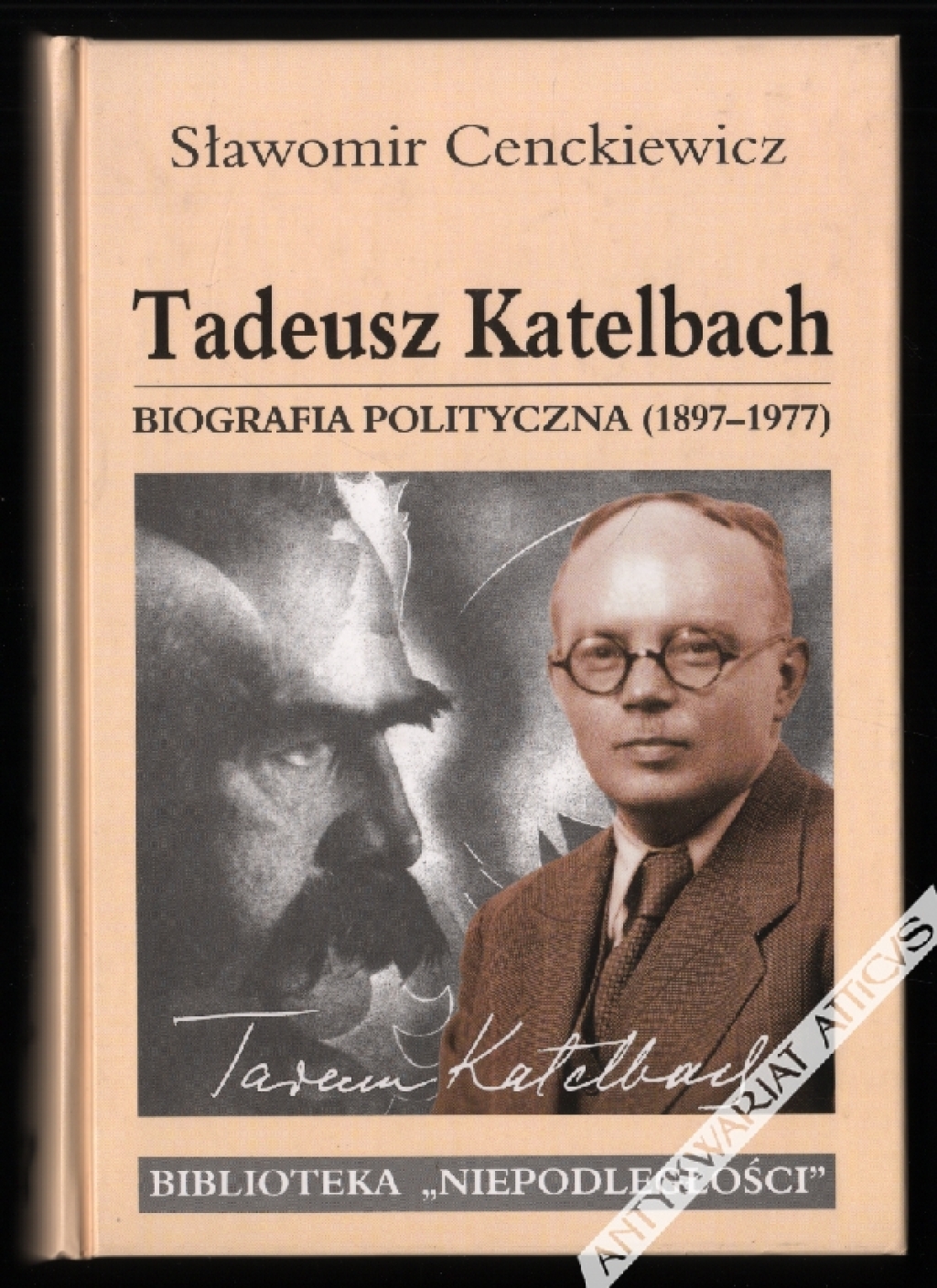 Tadeusz Katelbach (1879-1977). Biografia polityczna