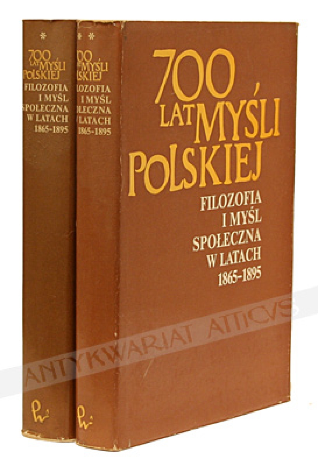 700 lat myśli polskiej. Filozofia i myśl społeczna w latach 1865-1895, t. I-II