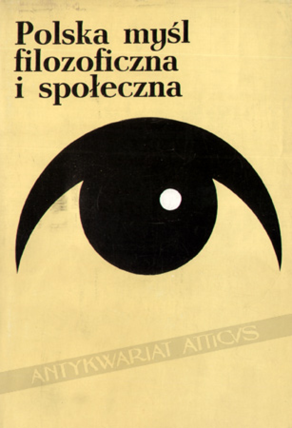 Polska myśl filozoficzna i społeczna, t. 3