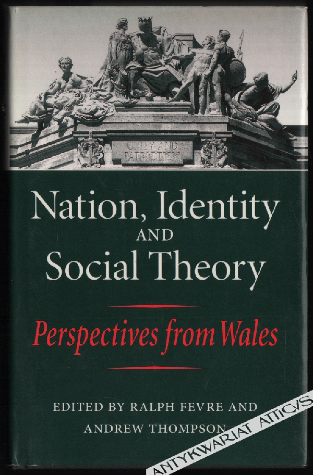 Nation, Identity and Social Theory. Perspectives from Wales