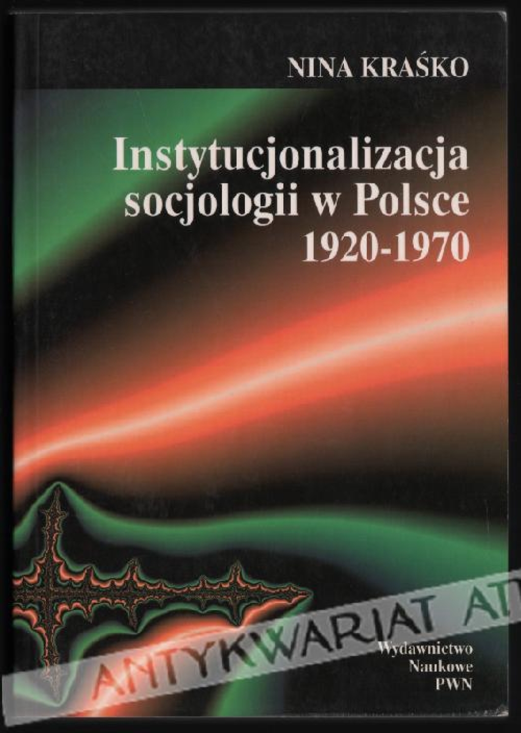 Instytucjonalizacja socjologii w Polsce 1920-1970