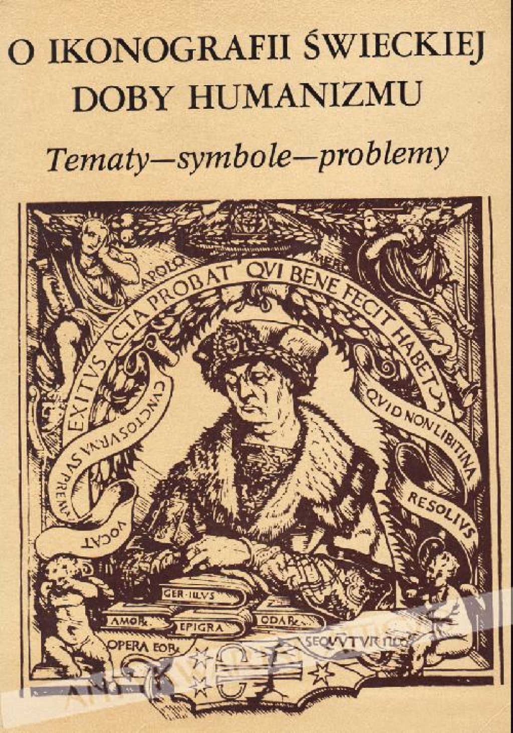 O ikonografii świeckiej doby humanizmu. Tematy-symbole-problemy