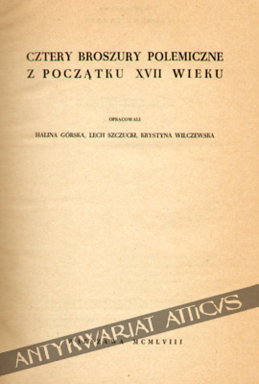 Cztery broszury polemiczne z początku XVII wieku